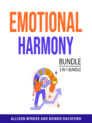 cover image of Emotional Harmony Bundle, 2 in 1 Bundle